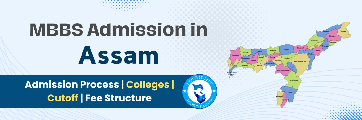 Assam MBBS Application Form 2025