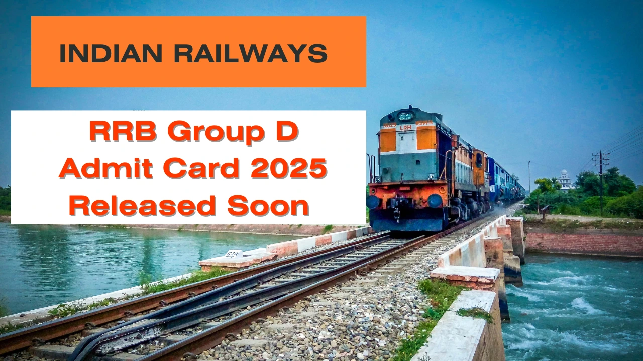 RRB Group D Admit Card 2025