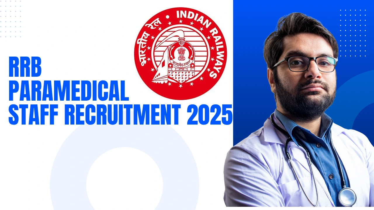 RRB Paramedical Staff Recruitment 2025