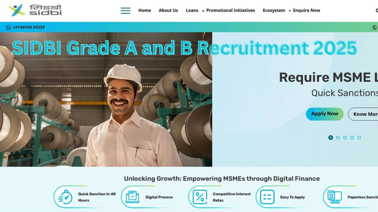 SIDBI Grade A and B Recruitment 2025