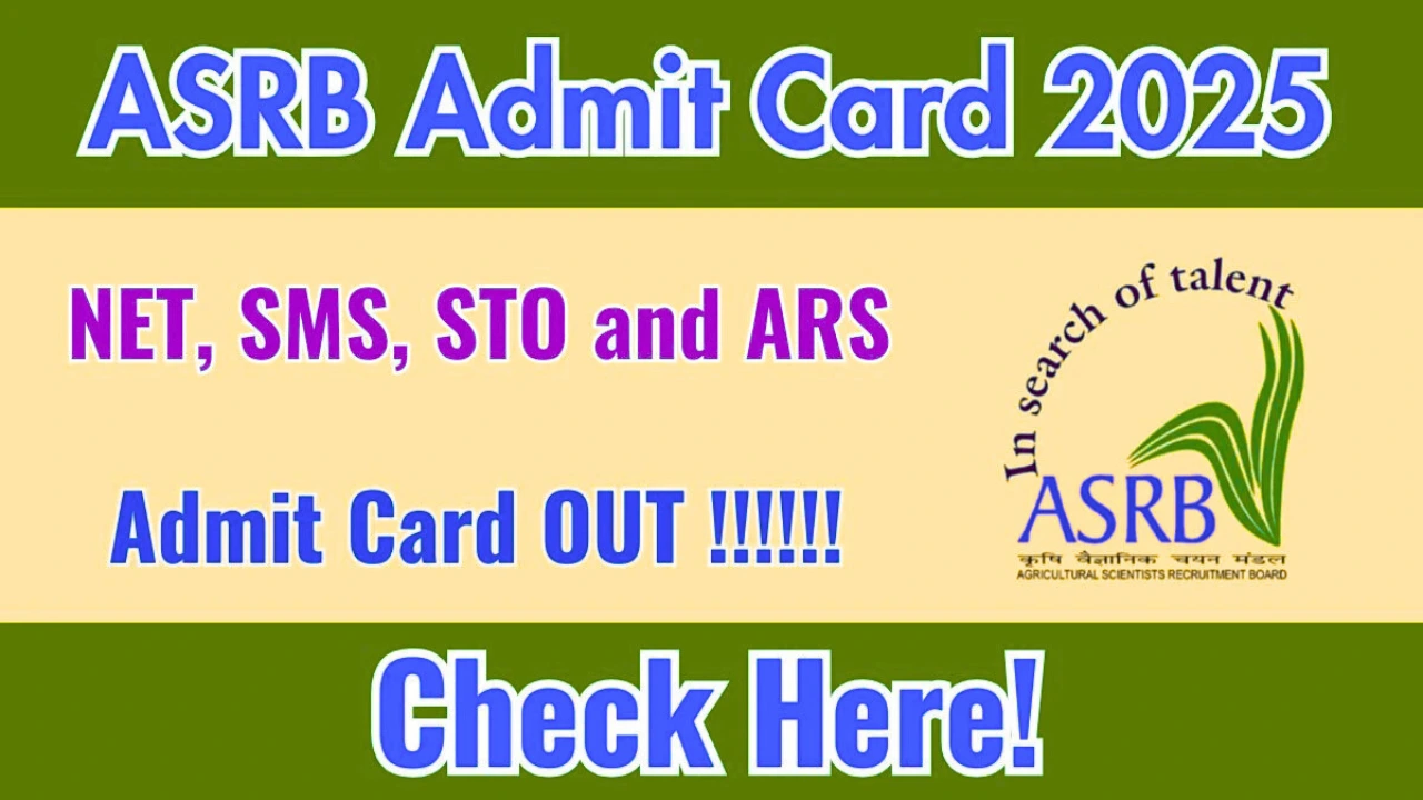 ASRB Admit Card 2025 Released