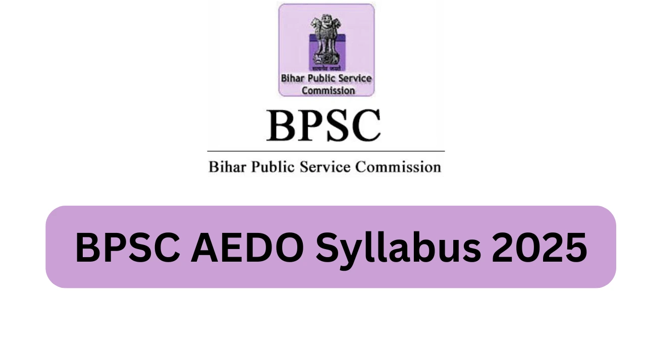 BPSC AEDO Syllabus 2025
