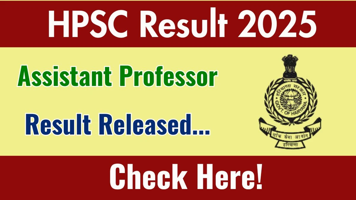 HPSC Assistant Professor Result 2025