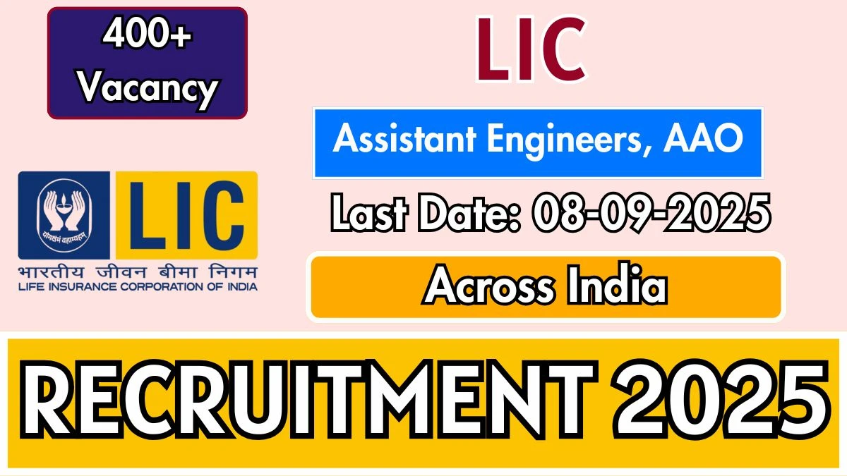 LIC Recruitment 2025