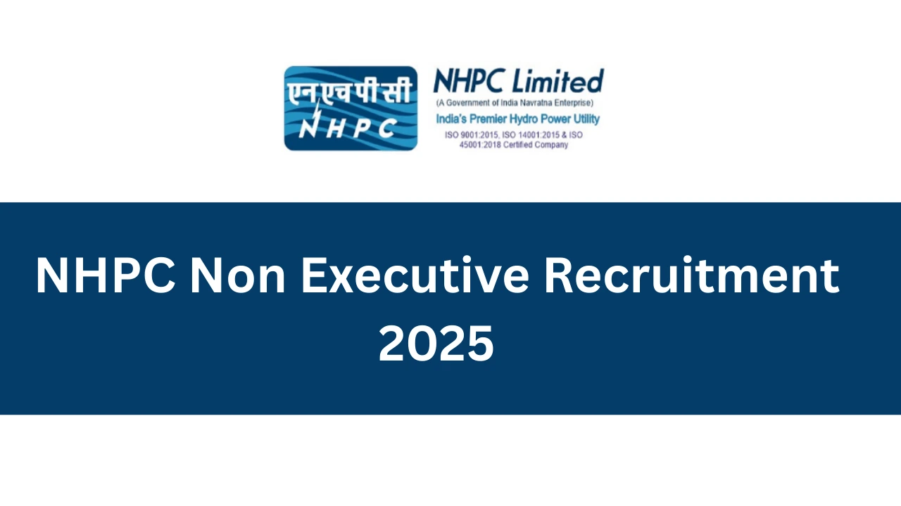 NHPC Non Executive Recruitment 2025