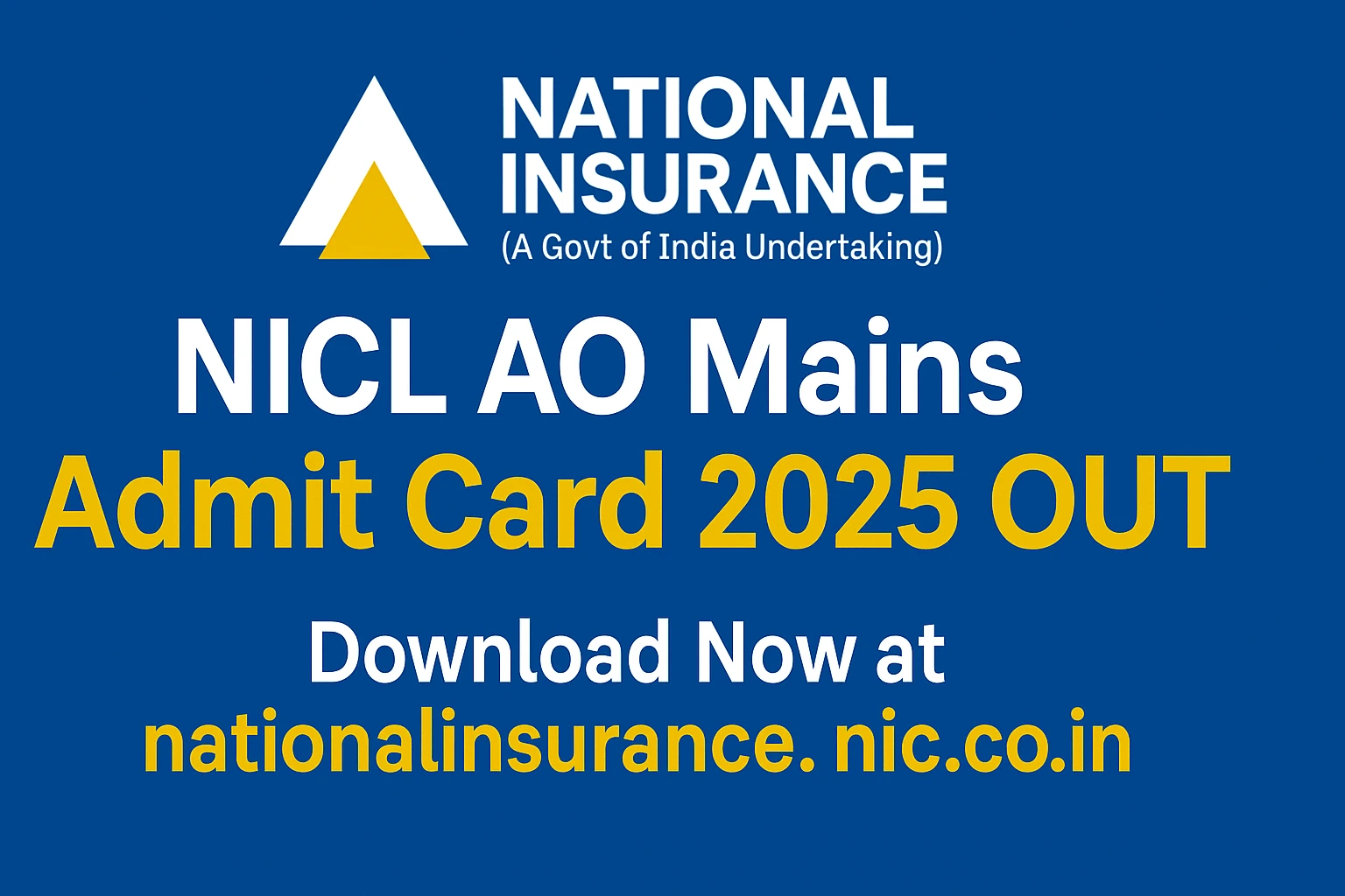 NICL AO Mains Admit Card 2025