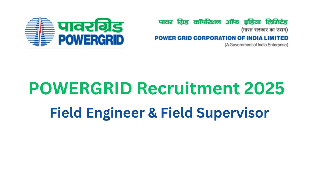 POWERGRID Recruitment 2025