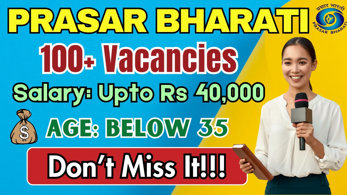 Prasar Bharati Recruitment 2025