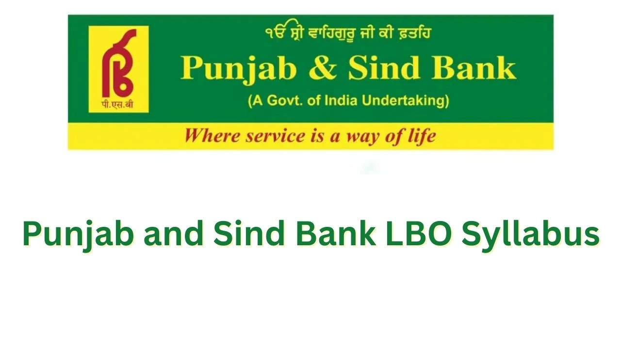 Punjab and Sind Bank LBO Syllabus