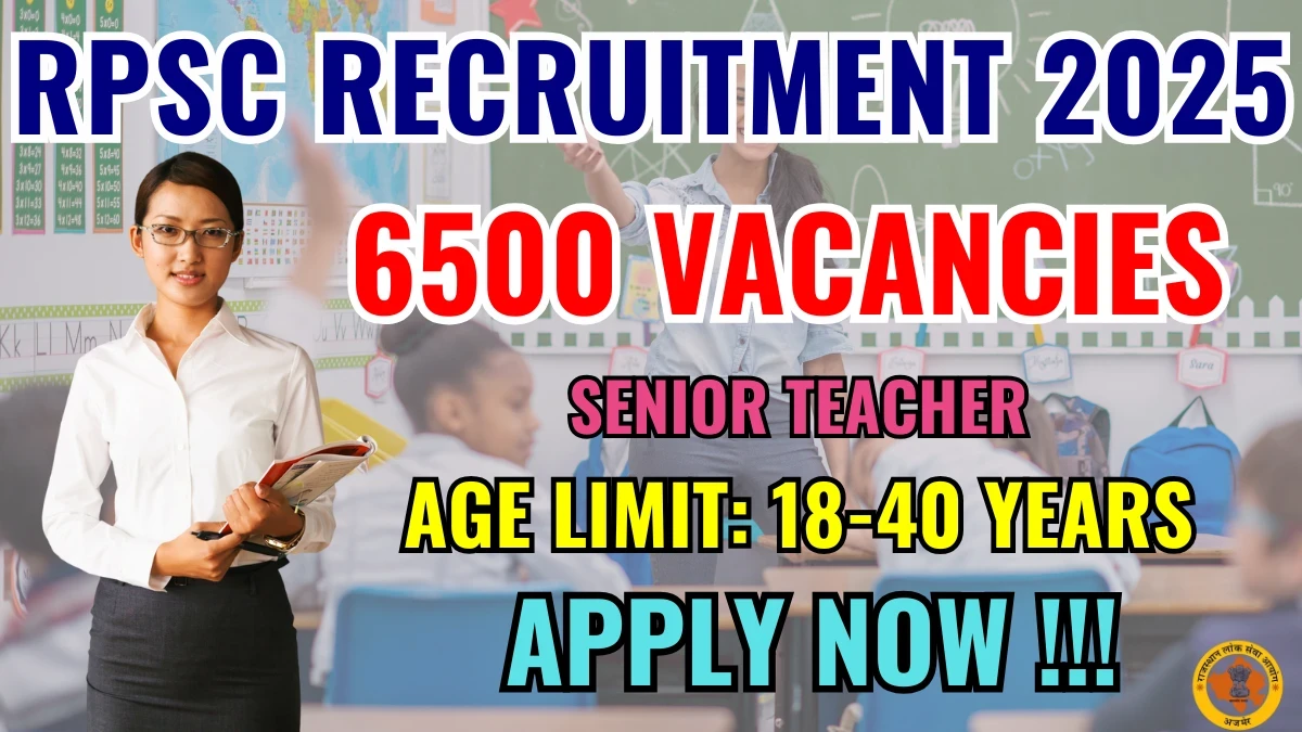 RPSC Senior Teacher Recruitment 2025