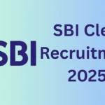 SBI Clerk Recruitment 2025