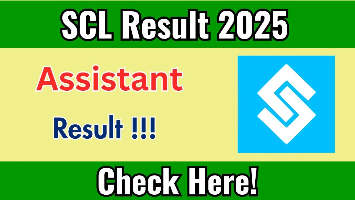 SCL Assistant Result 2025