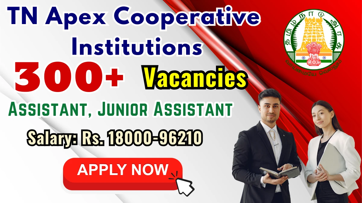 TN Apex Cooperative Institutions Recruitment 2025