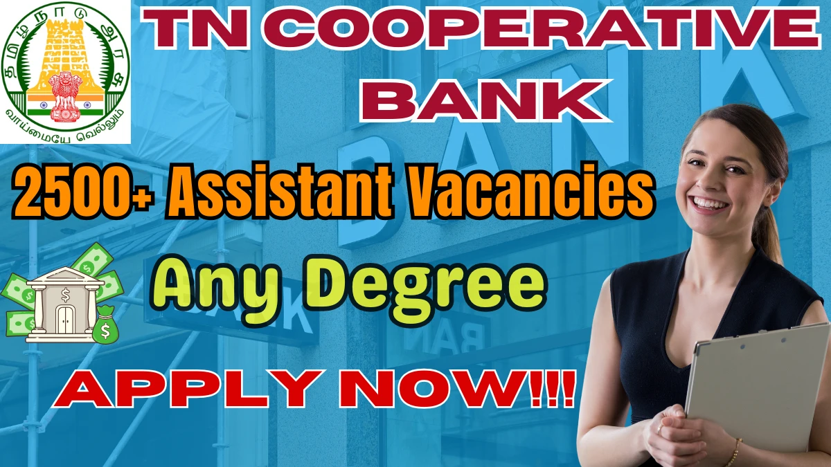Tamil Nadu Cooperative Bank Recruitment 2025