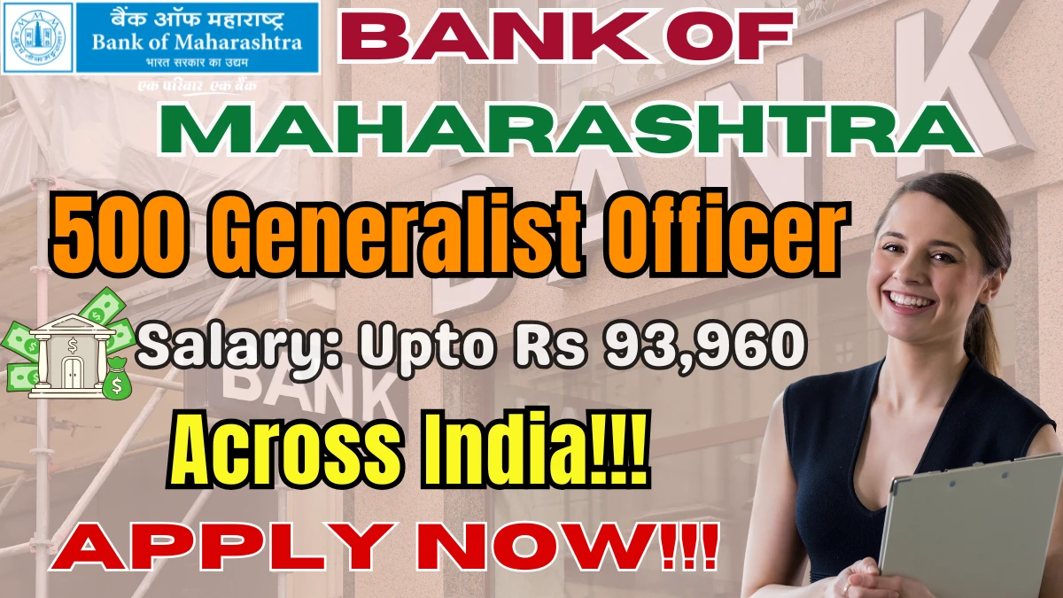 Bank of Maharashtra Generalist Officers