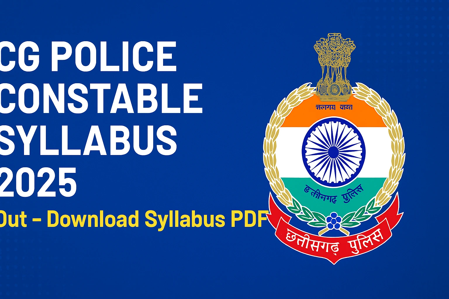 CG Police Constable Syllabus 2025
