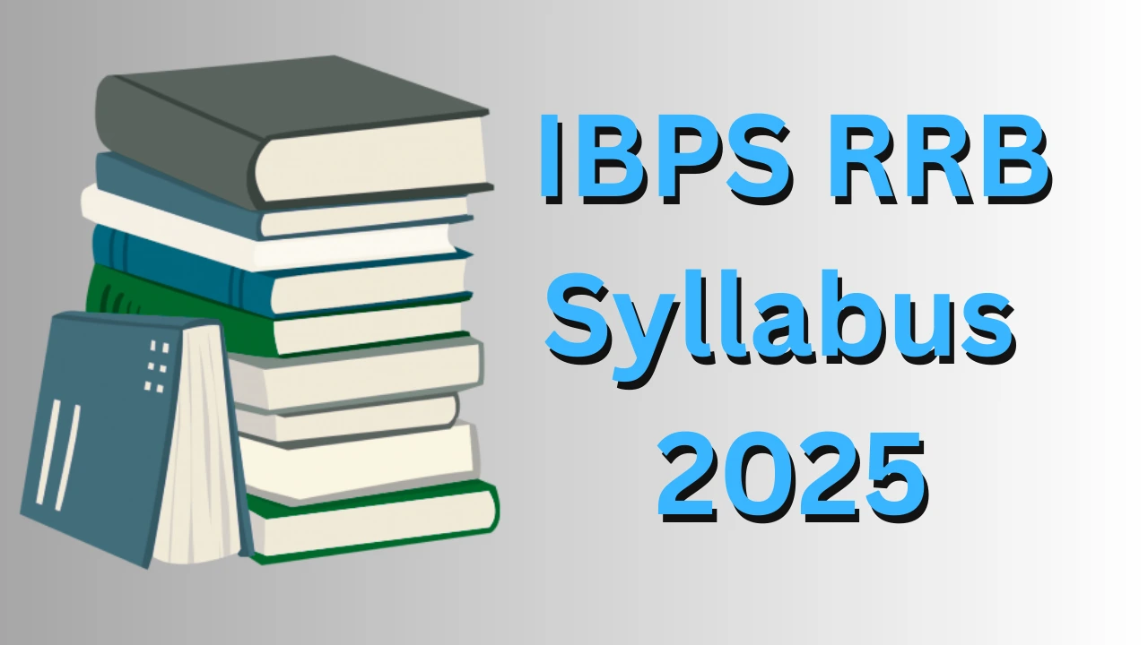 IBPS RRB Syllabus 2025