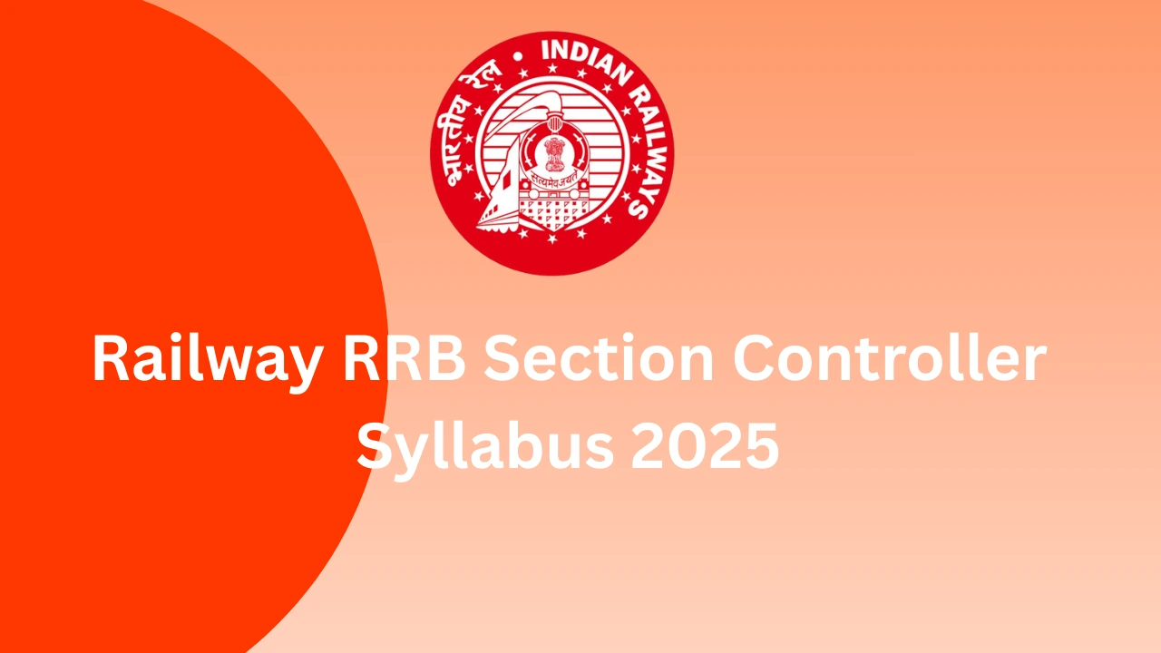 Railway RRB Section Controller Syllabus