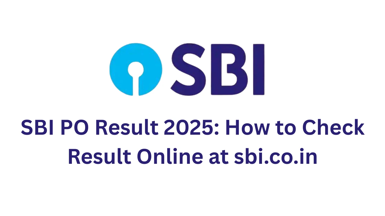 SBI PO Result 2025